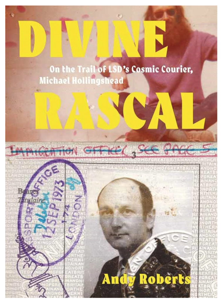 Divine-Rascal-760x1024 Who was Michael Hollingshead?