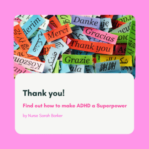 ADHD Superpower | Nurse Sarah Barker